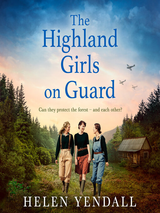 Title details for The Highland Girls on Guard by Helen Yendall - Available